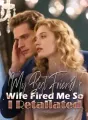 My Best Friend's Wife Fired Me, So I Retaliated cover