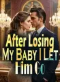 After Losing My Baby, I Let Him Go cover