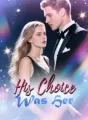 His Choice Was Her cover