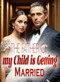 The Father of my Child is Getting Married cover