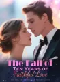 The Fall of Ten Years of Faithful Love cover