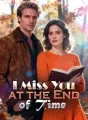 I Miss You at the End of Time cover
