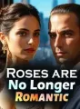 Roses are No Longer Romantic cover