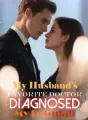 My Husband’s Favorite Doctor Diagnosed My Downfall cover