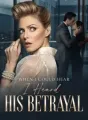 When I Could Hear, I Heard His Betrayal cover