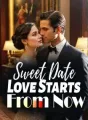 Sweet Date: Love Starts From Now cover