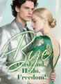 Bye, Husband. Hello, Freedom! cover