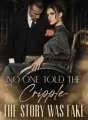 No One Told the Cripple the Story Was Fake cover