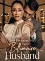 She Divorced Her Secret Billionaire Husband cover