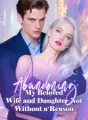 Abandoning My Beloved Wife and Daughter, Not Without a Reason cover