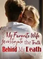 My Favorite Wife:Investigate the Truth Behind My Death cover