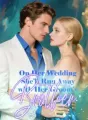 On Her Wedding, She’ll Run Away with Her Groom’s Brother cover