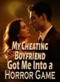 My Cheating Boyfriend Got Me Into a Horror Game cover