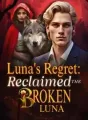 Luna's Regret: Reclaimed The Broken Luna cover