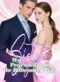 My Sister Pretended to be the Billionaire's Wife cover