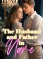 The Husband and Father in Name cover