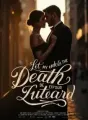 Let My Death Be the End of Our Story cover