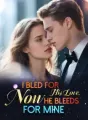 I Bled for His Love, Now He Bleeds for Mine cover