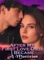 After My First Love Died I Became A Mortician cover