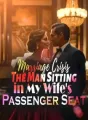 Marriage Crisis: The Man Sitting in My Wife's Passenger Seat cover