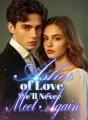 Ashes of Love, We’ll Never Meet Again cover