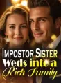 Impostor Sister Weds into a Rich Family cover