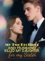 My Two Brothers and Husband Killed My Daughter for my Sister cover