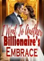 I Went To Another Billionaire's Embrace cover