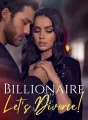 Billionaire, Let's Divorce! cover