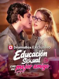 Educación sexual con mi mejor amigo (Doblado)