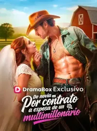 De novia por contrato a esposa de un multimillonario