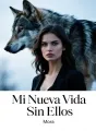 Mi Nueva Vida Sin Ellos cover