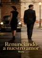 Renunciando a nuestro amor cover