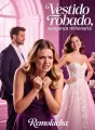 Vestido robado, venganza millonaria cover