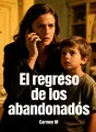 El regreso de los abandonados cover