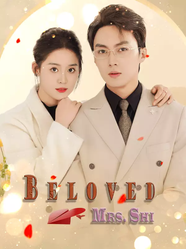 Beloved Mrs. Shi