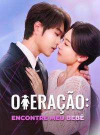 [dublado] Operação: Encontre Meu Bebê