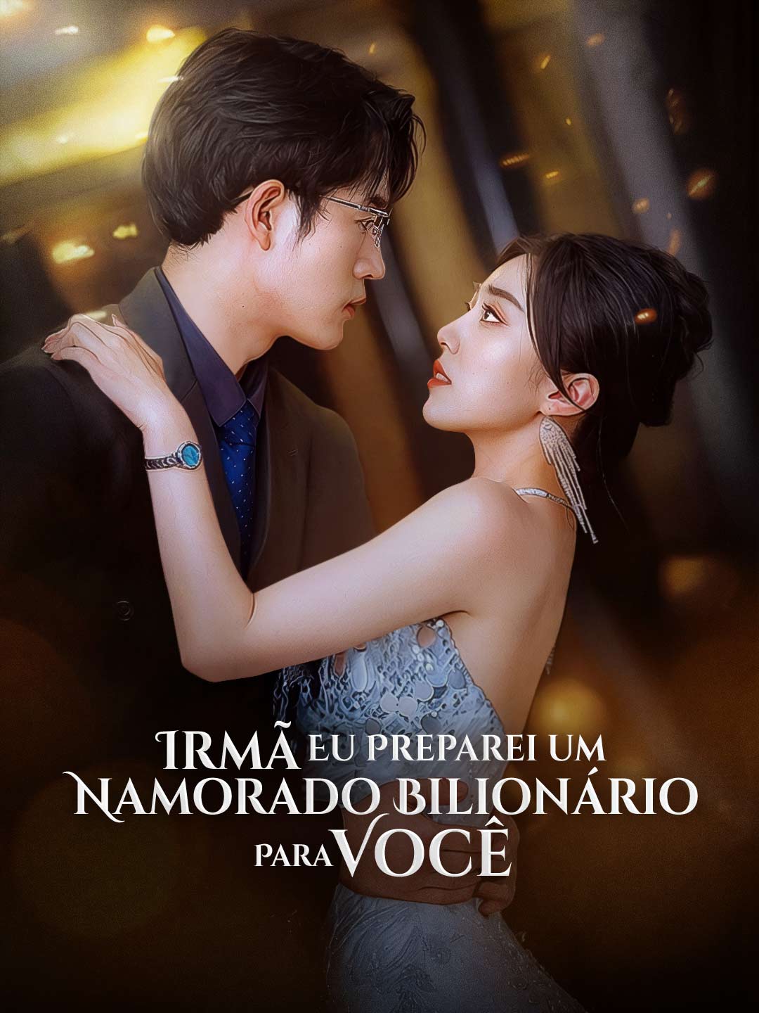 Irmã Eu Preparei Um Namorado Bilionário Para Você.