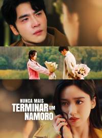Nunca Mais Terminar Um Namoro