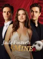 Jade Foster is Mine cover