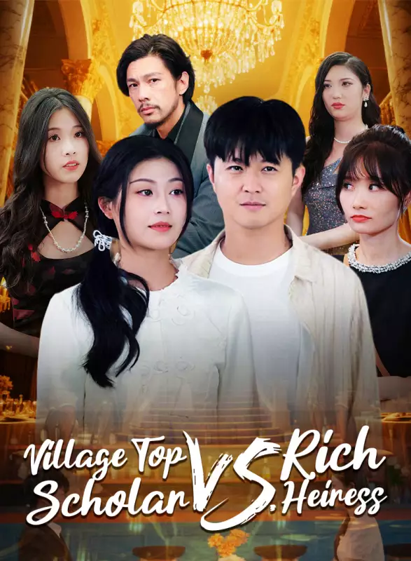 Village Top Scholar vs. Rich Heiress