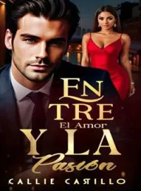 Entre el Amor y la Pasión