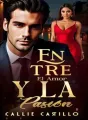 Entre el Amor y la Pasión cover
