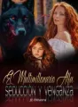 El Alfa multimillonario: seducción y venganza cover