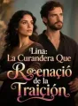 Lina: La Curandera Que Renació de la Traición cover