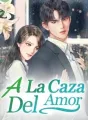 A La Caza Del Amor cover