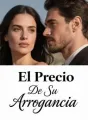 El Precio De Su Arrogancia cover