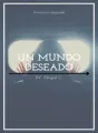 Un mundo deseado  cover
