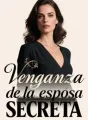 Venganza de la esposa secreta cover