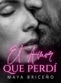 El amor que perdí cover